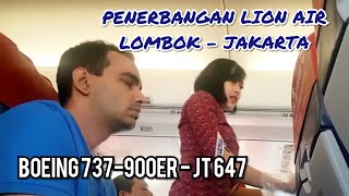 Penerbangan Lion Air Boeing 737-900ER - JT 647 dari Lombok ke Jakarta