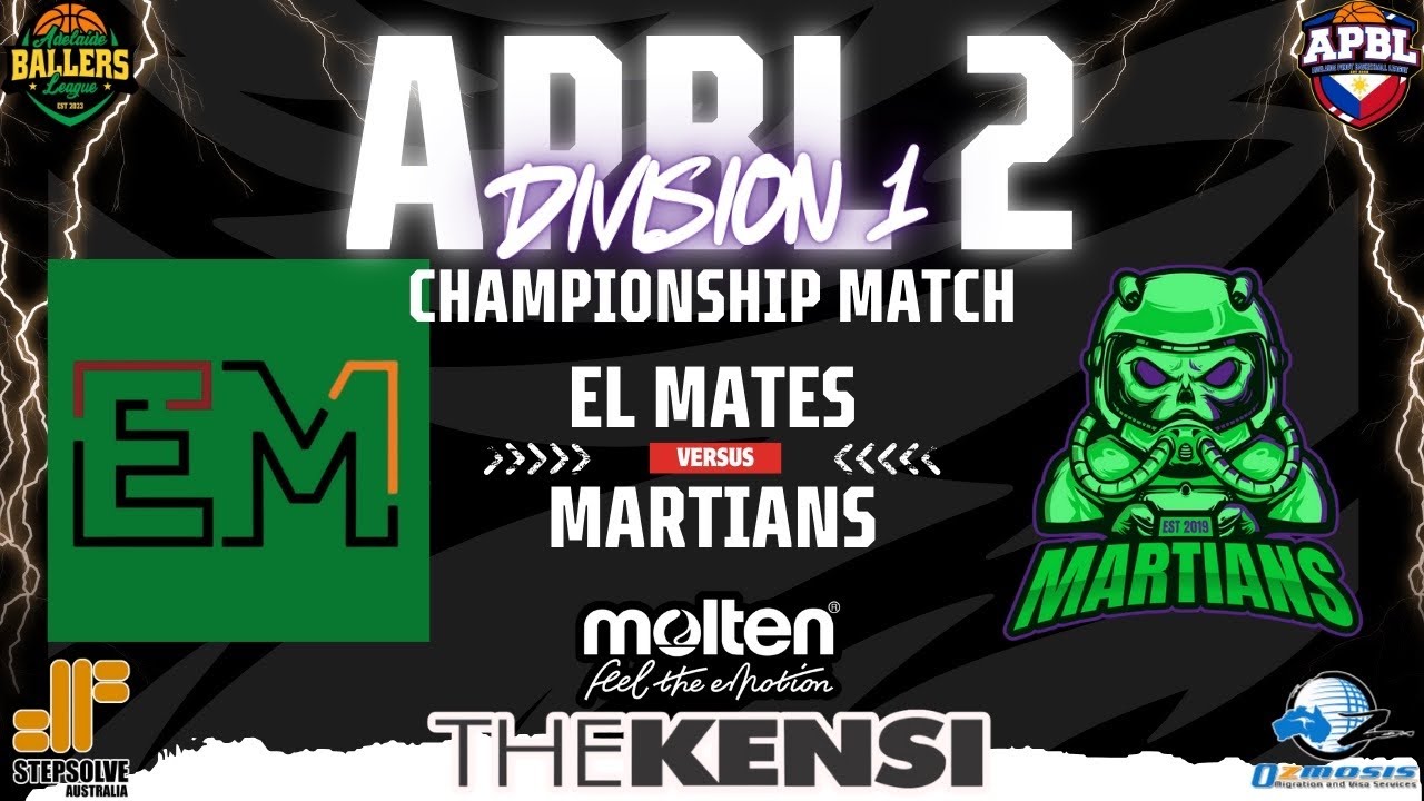 APBL 2 - DIV 1 - MARTIANS VS EL MATES - GRAND FINALS