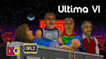 Ultima VI: The False Prophet (1990) · Original Soundtrack · MS-DOS AdLib / OPL2