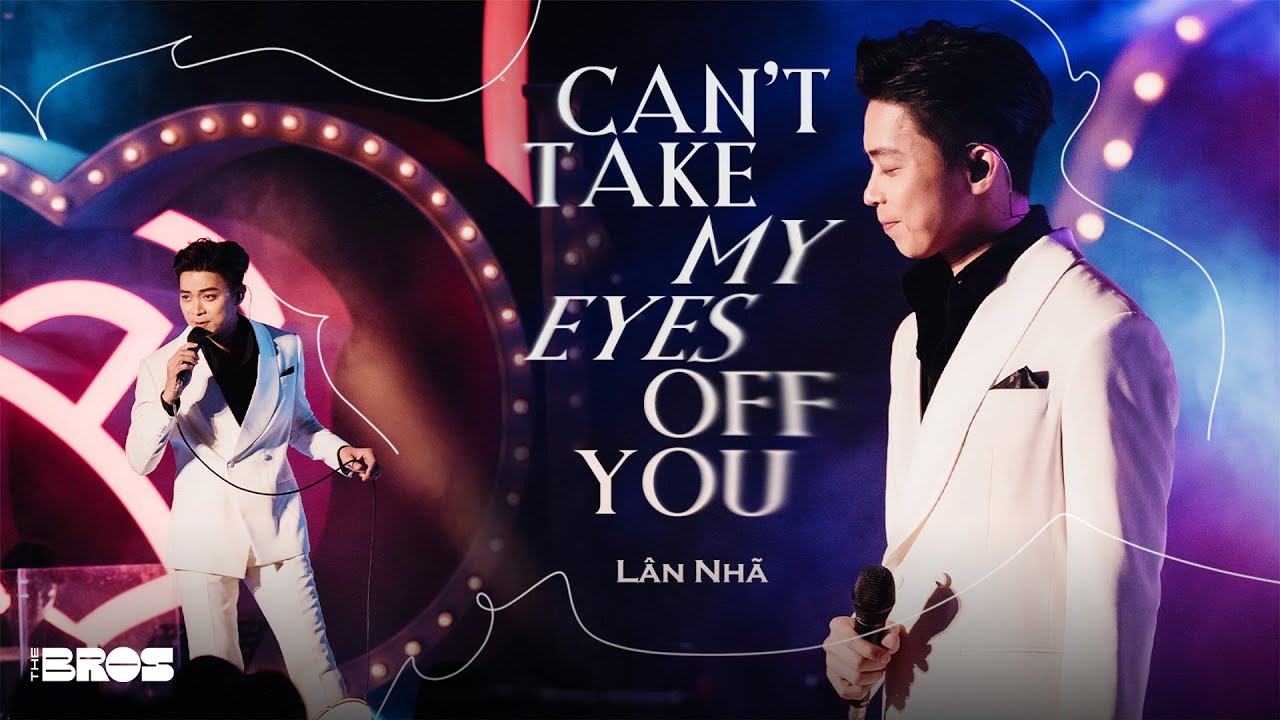 Can't Take My Eyes Of You - Lân Nhã live at #inthemoonlight - YouTube