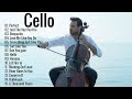 Top 30 Covers of Popular Songs 2021 - Best Instrumental Cello Covers Songs All Time