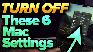 6 Mac Settings You NEED To Turn Off Now