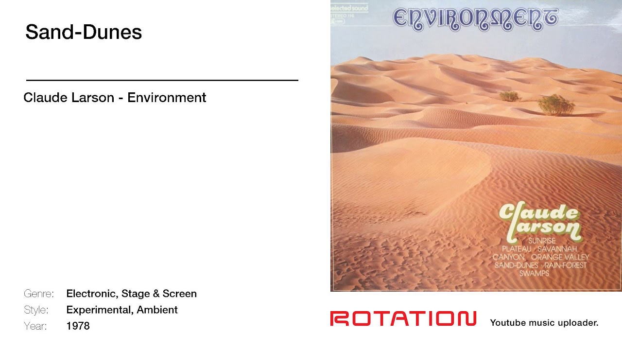 Claude Larson - Sand-Dunes electronics