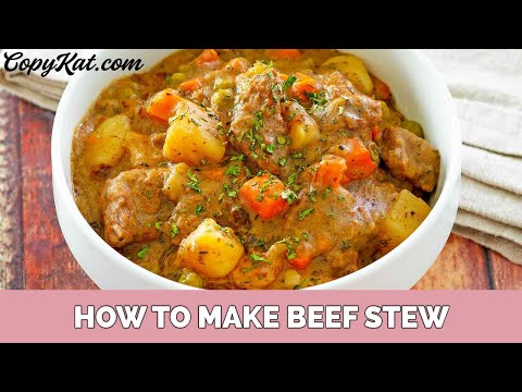 How to make Beef Stew