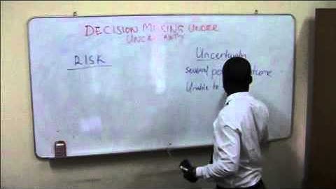 Risk and Uncertainty Part 1