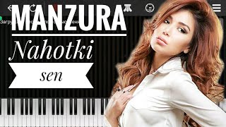 Manzura- Nahotki sen piano karaoke tekst pesni qo'shiq matni remix new version uzbek film soundtrack