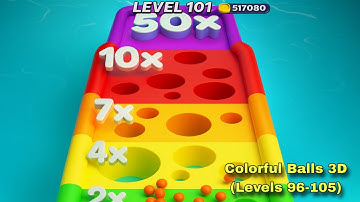 Colorful Balls 3D - All Levels Gameplay Pop Pi (Levels 96-105)