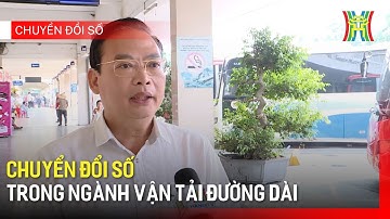 Chuyển đổi số trong ngành vận tải đường dài | Chuyển đổi số