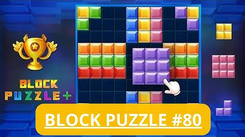 Block Puzzle - Simple Puzzle Game - Puzzle Games - Classic Puzzle Game - Simple but addictive puzzle