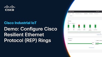 Demo: Configure Cisco Resilient Ethernet Protocol (REP) Rings