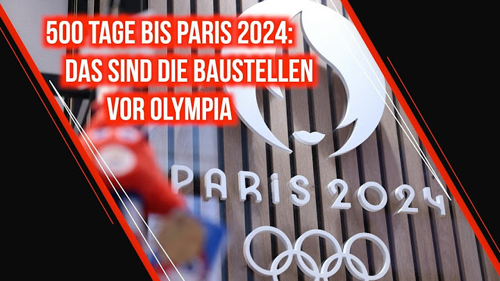 500 Tage bis Paris 2024: Das sind die Baustellen vor Olympia | SID