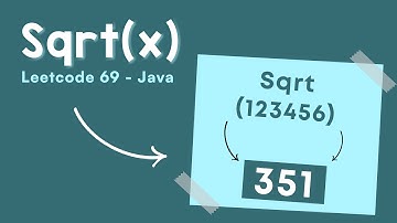 Sqrt(x) - Leetcode 69 - Java