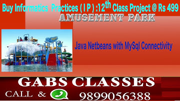 Amusement Park : IP (Informatics Practices Project ) For Class 12 CBSE