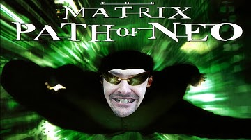 ВЕЛИЧАЙШИЙ ШЕДЕВР The Matrix: Path of Neo #1