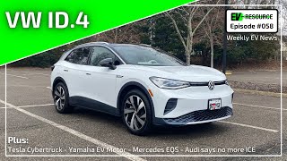VW ID.4 First Impressions, Cybertruck Won't Have Door Handles, and More: The EV Resource Podcast #58
