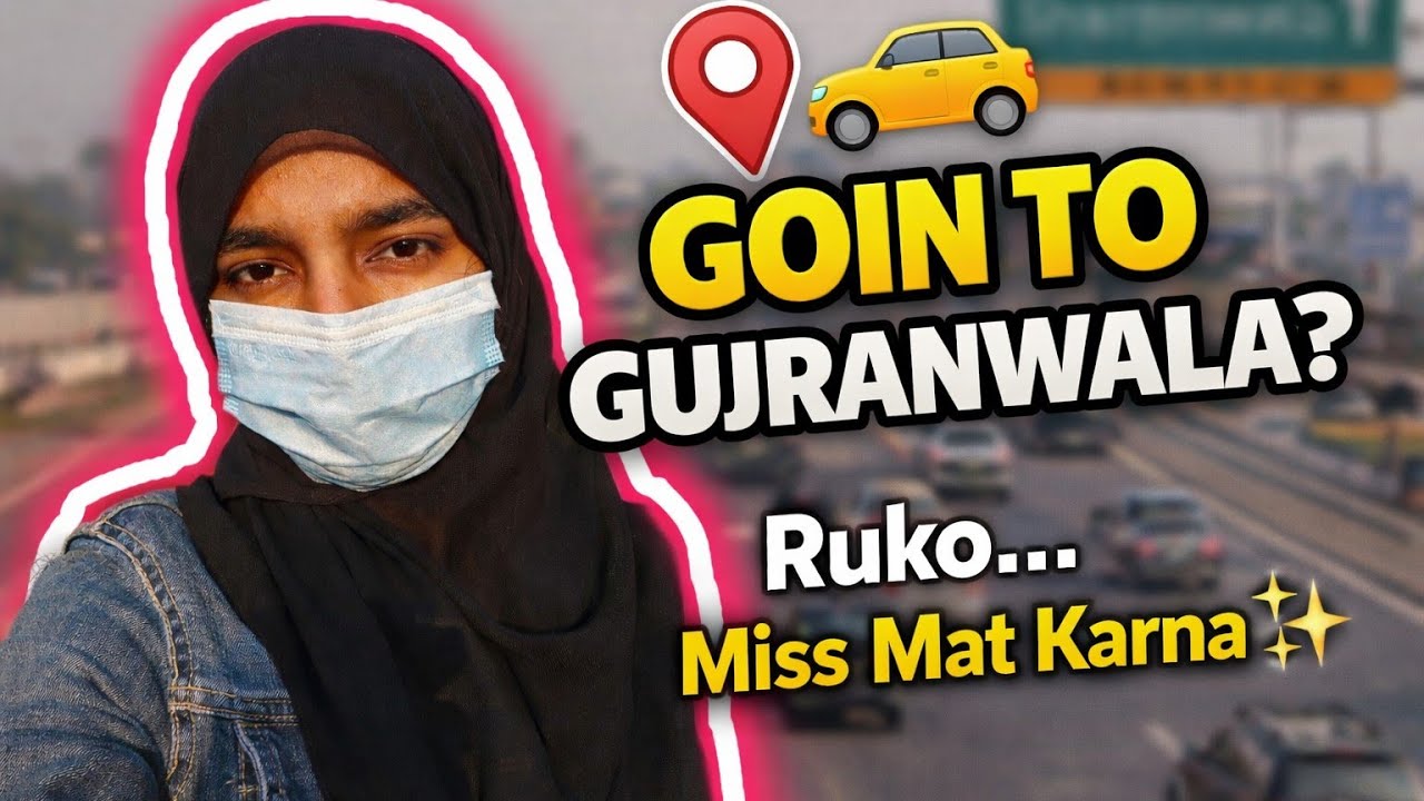 GOING TO GUJRANWALA | Travel Vlog | Daily Hijabi Vlog ✨ 