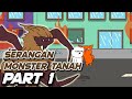 Monster apa ini serangan monster tanah part 1  animasi series vernalta