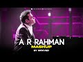 A R Rehman Mashup | Masakali x Kun faya kun | SICKVED | Insta Viral | Bollywood Lofi  💙🎵
