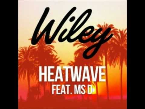 01 Wiley Feat Rymez & Ms D - Heatwave