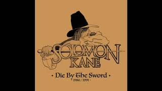 Solomon Kane - Die By The Sword {1986/1991} [Full Album]