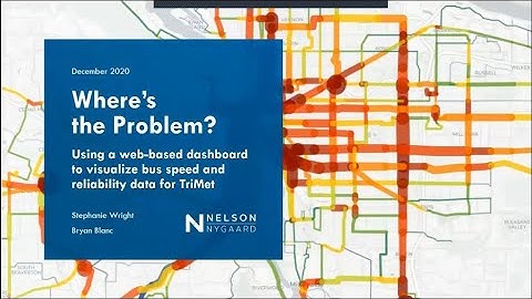 Bus Delay Analysis Tool (BDAT) Demo - NACTO 2020