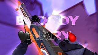 Bloody Mary 🩸🖤 (Valorant Montage)