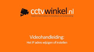 Videohandleiding Het Ip Adres Wijzigen Of Instellen