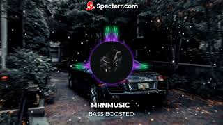 Bass boosted MRNMUSIC