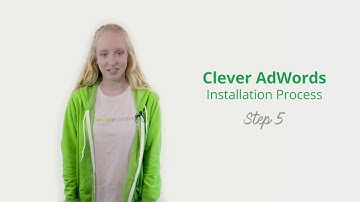 STEP 5 | Google Ads [Tutorial] by Clever Ads - Installation Process
