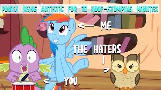 My Little Pony Friendship Is Autistic - An Autistic Mlp Compilation