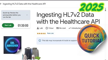 Ingesting HL7v2 Data with the Healthcare API  ||  GSP628 || [2025] #qwiklabs  #arcade