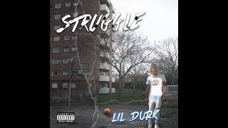 Lil Durk - Struggle (Remix) (Prod. By Dj Reese Bandz)