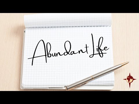 Abundant Life