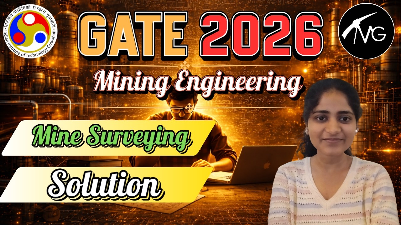 GATE 2026 Mining Engineering | Memory Based | Mine Surveying Questions | Full Solution