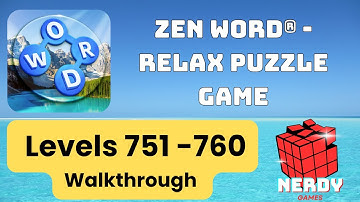 Zen Word Levels 751-760