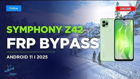 Symphony Z42 frp bypass 2025 | Android 11 | Unlock Tool | Bypass Helper