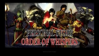 GW2: Personal Story - Order of Whispers Pt.  1