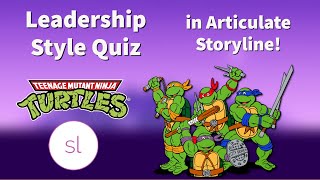 Creating a Leadership Style Quiz in Articulate Storyline 360 (Teenage Mutant Ninja Turtles Themed!) screenshot 4