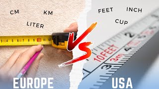 Why European and American Measurements Are So Different | Difference Between Europe and America