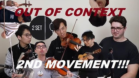 TwoSetViolin Out of Context (2nd Movement) [now with SUBTITLES]
