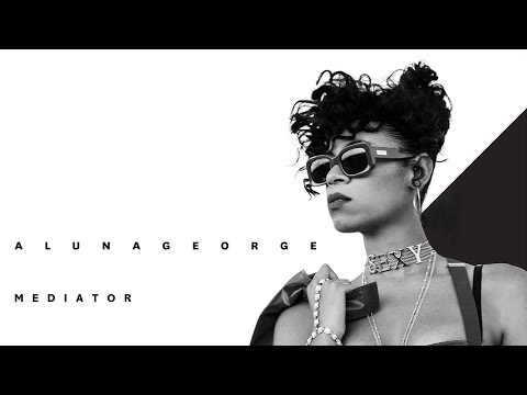 AlunaGeorge - Mediator (Audio)