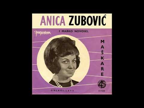 ANICA ZUBOVIĆ I