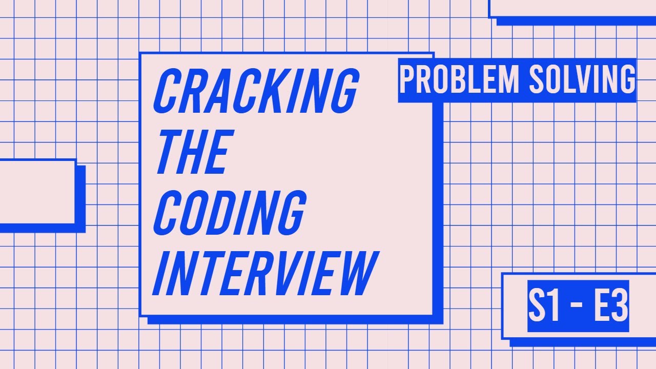 S1E3 | One Day to Day One | Problem Solving | Cracking The Coding ...
