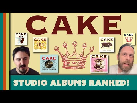 Cake Albums Ranked