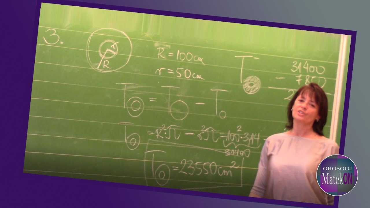 7. osztályosok: A KÖR: Kerület, terület - GYAKORLÁS