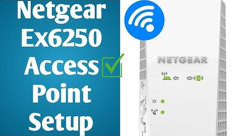 Setup Netgear Ex6250 As Access Point | How To Setup Netgear extender In AP Mode