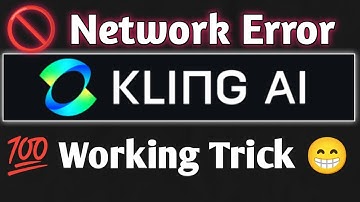 Solve Kling AI Network Error Fast | Kling AI not working ?