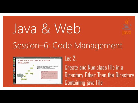 Create and Run class File in a Directory Other Than the Directory Containing java File | Java