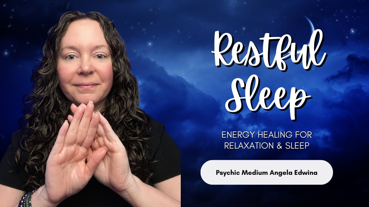 Restful Sleep - Energy Healing for Deep Relaxation & Sleep | Reiki ...