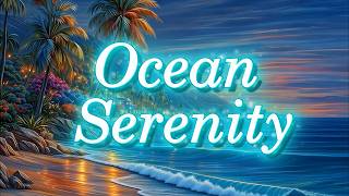 Relaxing Tropical Guitar Music🌴Ocean Waves & Sunset Calm for Deep Relaxation